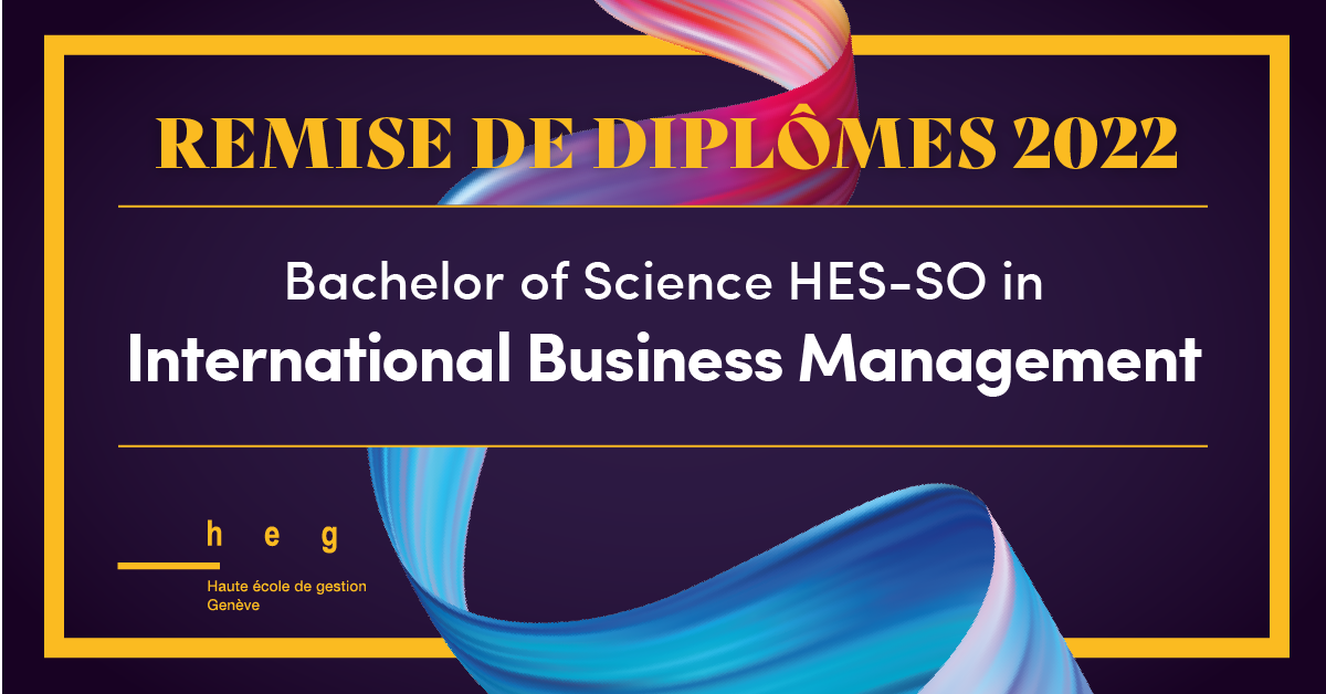 Bachelor of Science HES-SO en International Business Management 2022
