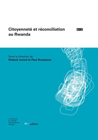 Couverture "Citoyenneté et réconciliation au Rwanda"