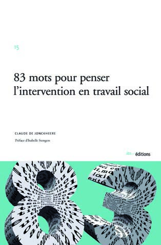 Couverture "83 mots pour penser l'intervention en travail social"