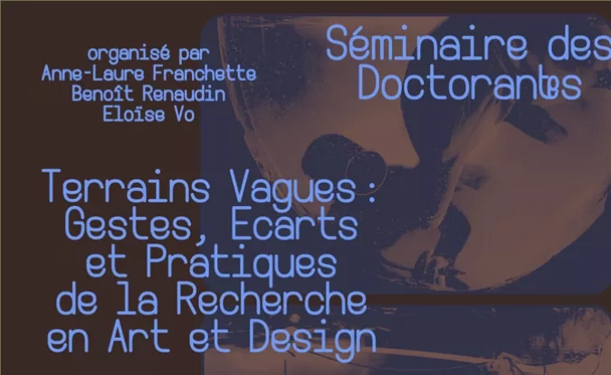 Terrains vagues : gestes, écarts et pratiques de la recherche en art et design 