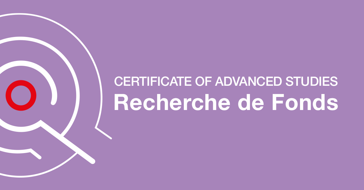 Formation continue : Certificate of Advanced Studies (CAS) Recherche de fonds