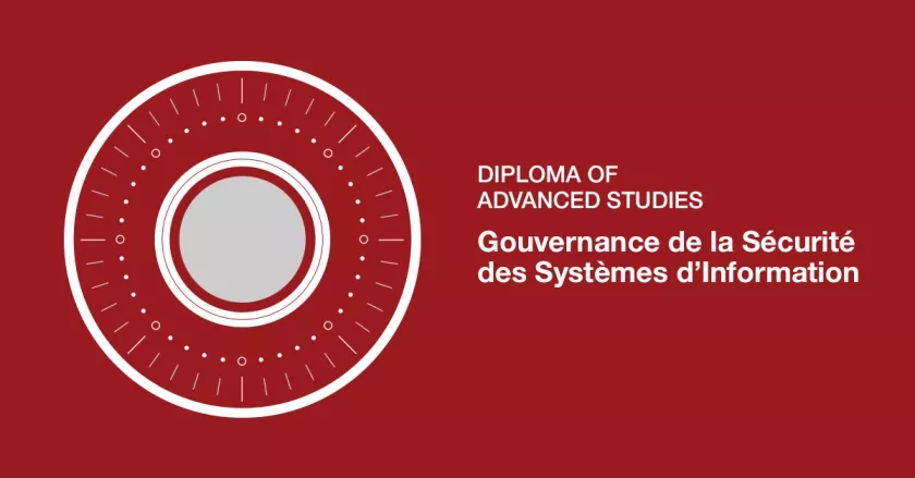 DAS Gouvernance de la sécurité des systèmes d'information Formation Continue HEG-Genève