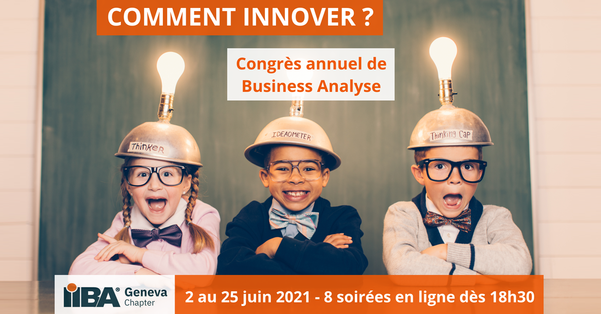 Congrès de Business Analyse IIBA Geneva