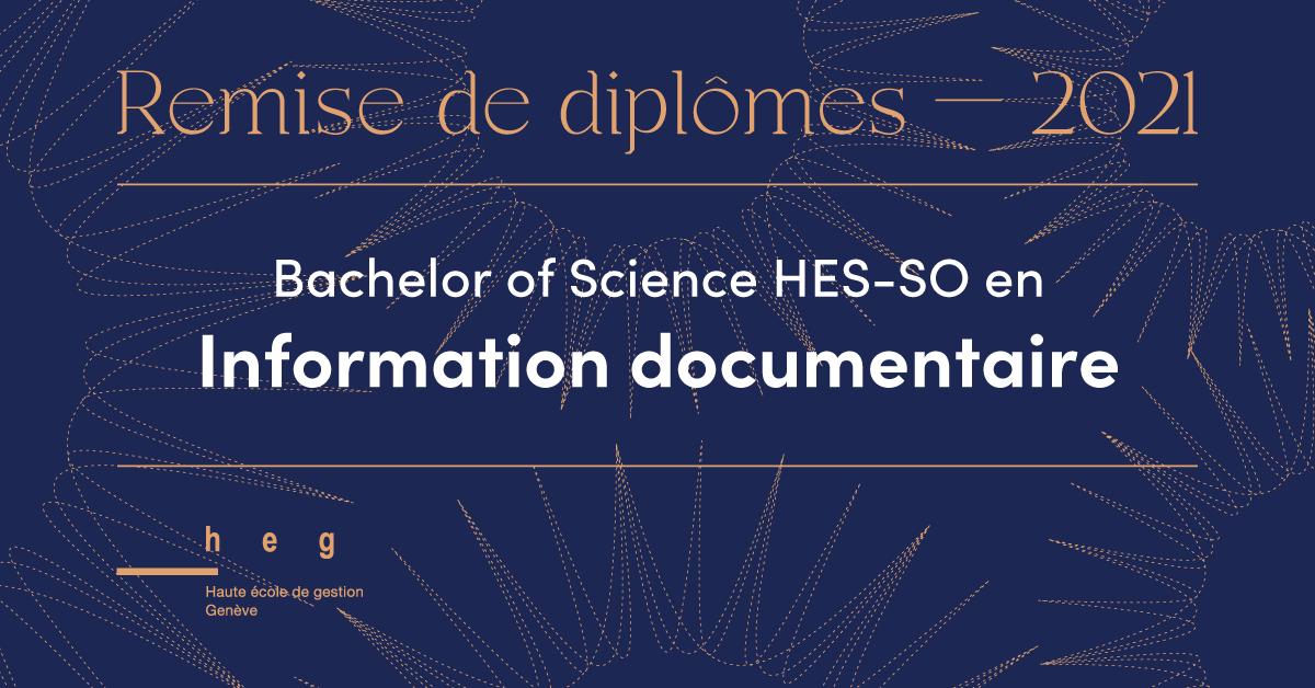Remise de diplômes Information documentaire HEG-Genève 2021