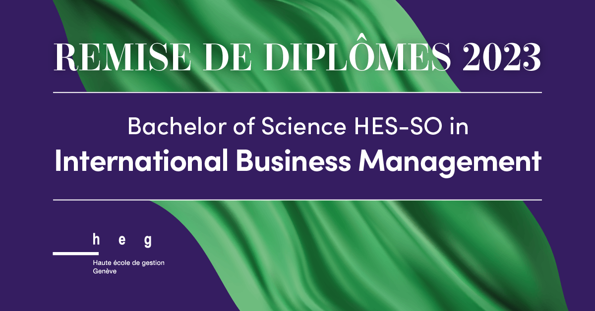 Bachelor of Science HES-SO en International Business Management 2023