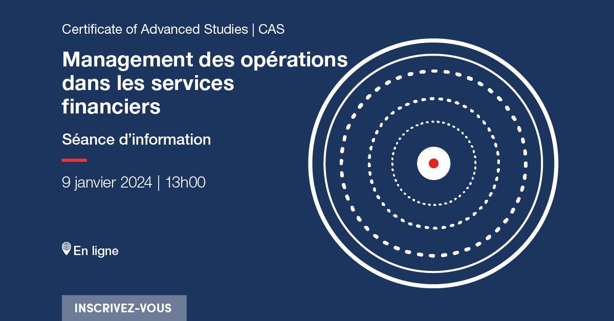 CAS Management des opérations dans les services financiers
