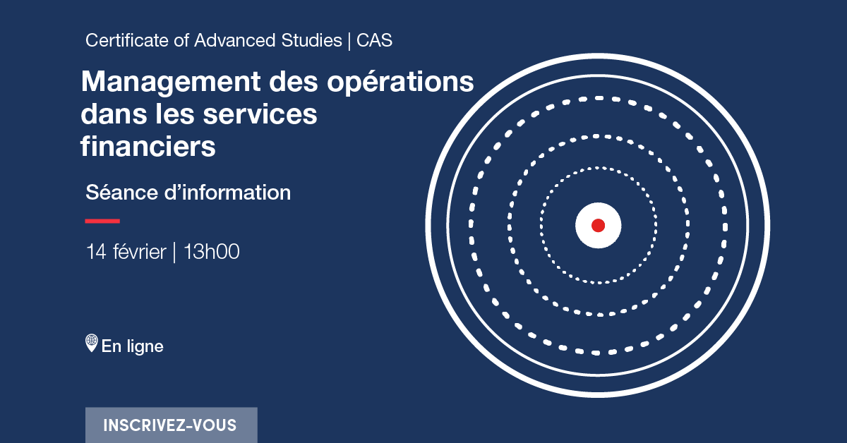 CAS Management des opérations dans les services financiers