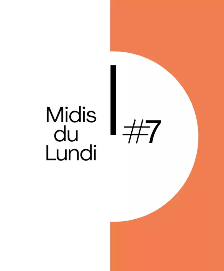 Visuel Les Midis du Lundi #7