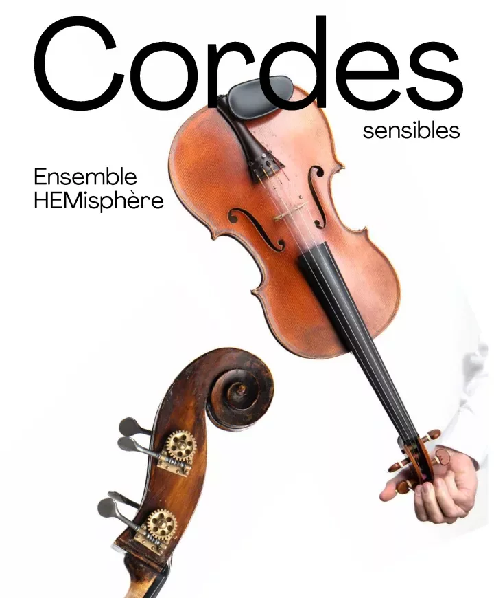 Cordes sensibles HEMisphère