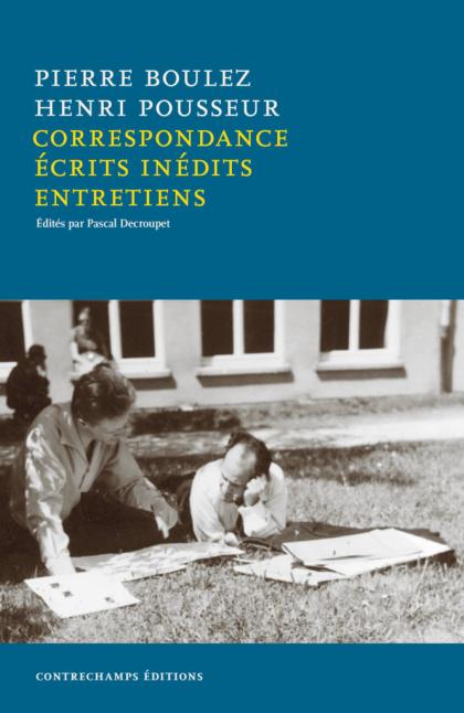 Couverture du livre Correspondance écrits inédits entretiens