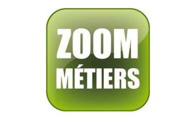 Zoom métiers
