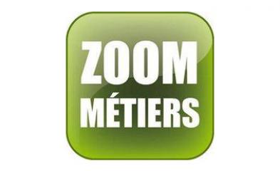 Zoom métiers