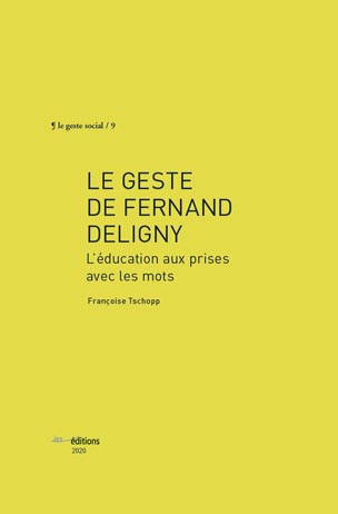 Couverture "Le geste de Fernand Deligny"