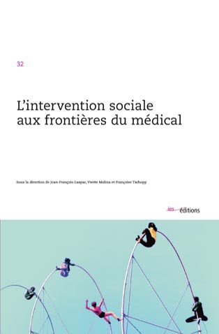 Couverture du livre L'intervention sociale aux frontières du médical