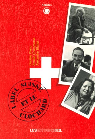 Couverture du livre Label suisse et le clochard A28