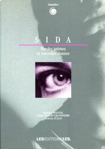 Couverture du livre Sida : paroles intimes et nouvelles donnes A30