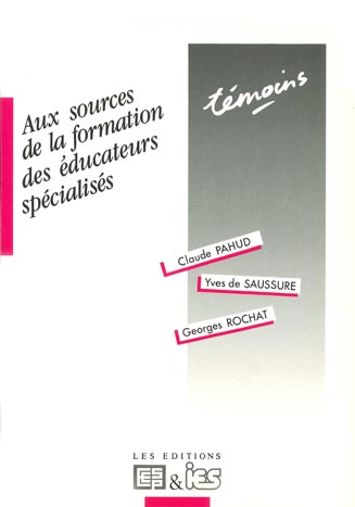 Couverture du livre Aux sources de la formation des éducateurs spécialisés CE03