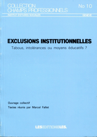 Couverture du livre Exclusions institutionnelles CP10