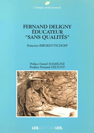 Couverture du livre Fernand Deligny éducateur "sans qualités" CP17