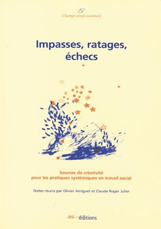 Couverture du livre Impasses, ratages, échecs CP31