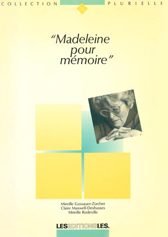 Couverture du livre Madeleine pour mémoire PL01