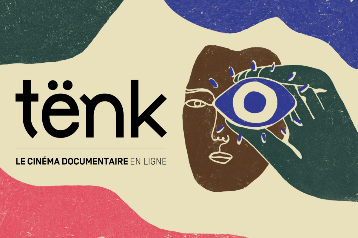 logo avec le texte "tënk le cinéma documentaire en ligne" et le dessin d'une main qui tient un oeil devant un visage